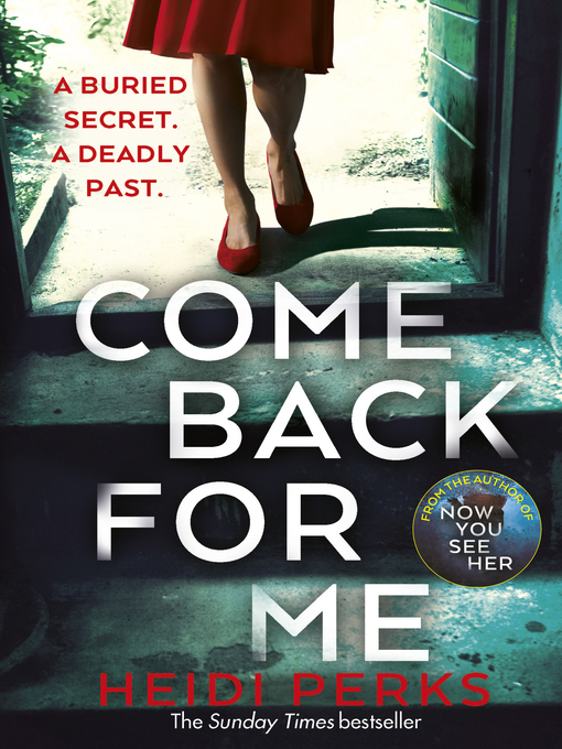 Title details for Come Back For Me by Heidi Perks - Wait list